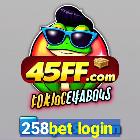 258bet login